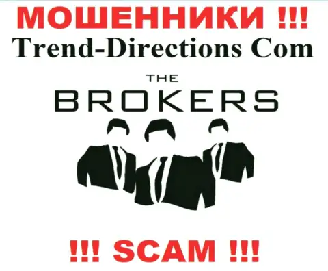 TrendDirections Com обманывают доверчивых людей, работая в направлении - Брокер