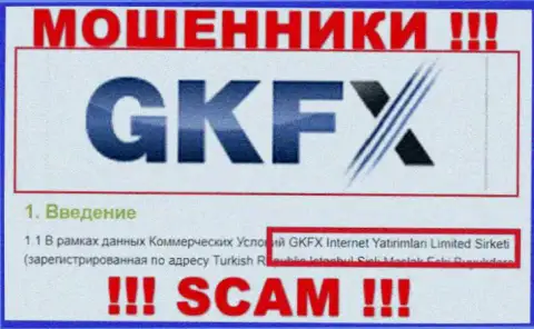 Юридическое лицо разводил GKFXECN - это ГКФХ Интернет Ятиримлари Лимитед Сиркети