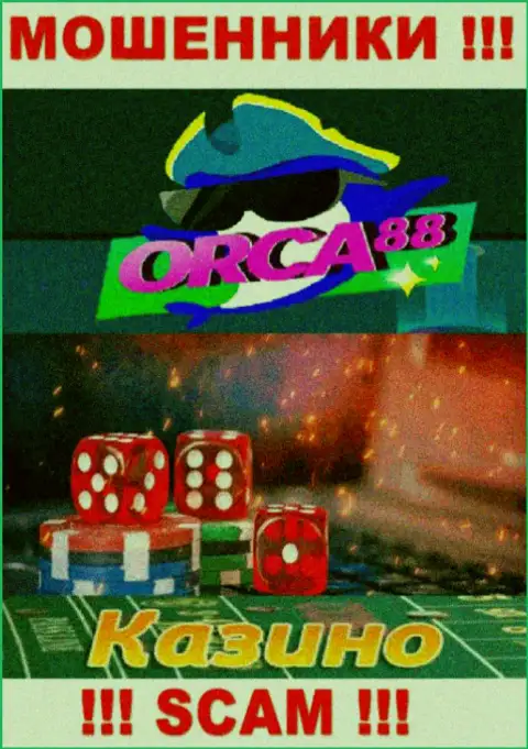 Орка 88 - это подозрительная контора, сфера деятельности которой - Casino