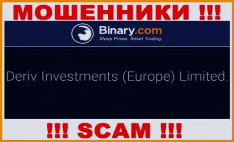 Deriv Investments (Europe) Limited - это организация, которая является юр. лицом Бинари Ком