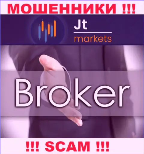 Не стоит доверять вложения JTMarkets Com, ведь их сфера работы, Broker, развод