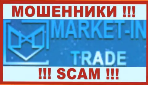 Market In Trade это МАХИНАТОРЫ !!! SCAM !!!